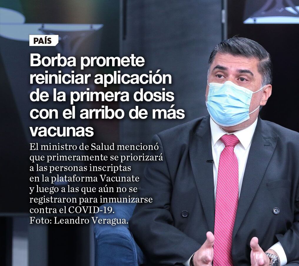 Borba promete reiniciar aplicación de la primera dosis con el arribo de más vacunas